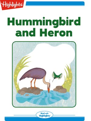 cover image of Hummingbird and Heron